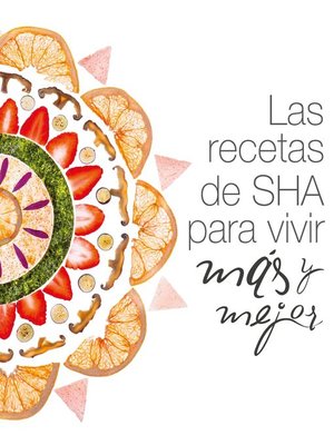 cover image of Las recetas de SHA para vivir más y mejor